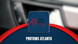 ProTows Atlanta Sevices Video
