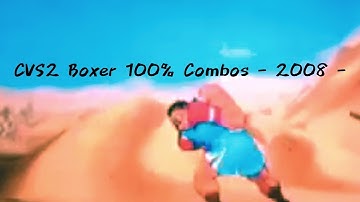 CVS2 Boxer 100% Combos - 2008 - 【カプエス2】 バイソン 十割コンボ
