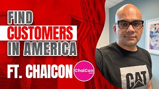 E1 Visa for ChaiCon Business Owners | Manufacturers | Traders | Exporters - How to Sell in USA