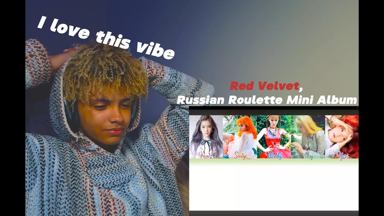 Red Velvet- Russian Roulette Mini Album | REACTION