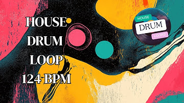 124 BPM House Drum Track – Clean and Groovy Foundation for Dancefloor Production