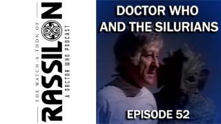 The Watch-A-Thon of Rassilon: Episode 52: Doctor Who and the Silurians (Sexy Dad Vibe)