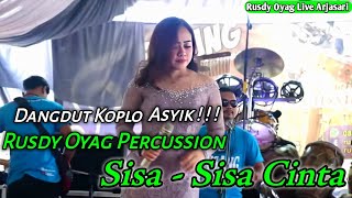 Rusdy Oyag Percussion Live Arjasari II Sisa-sisa Cinta