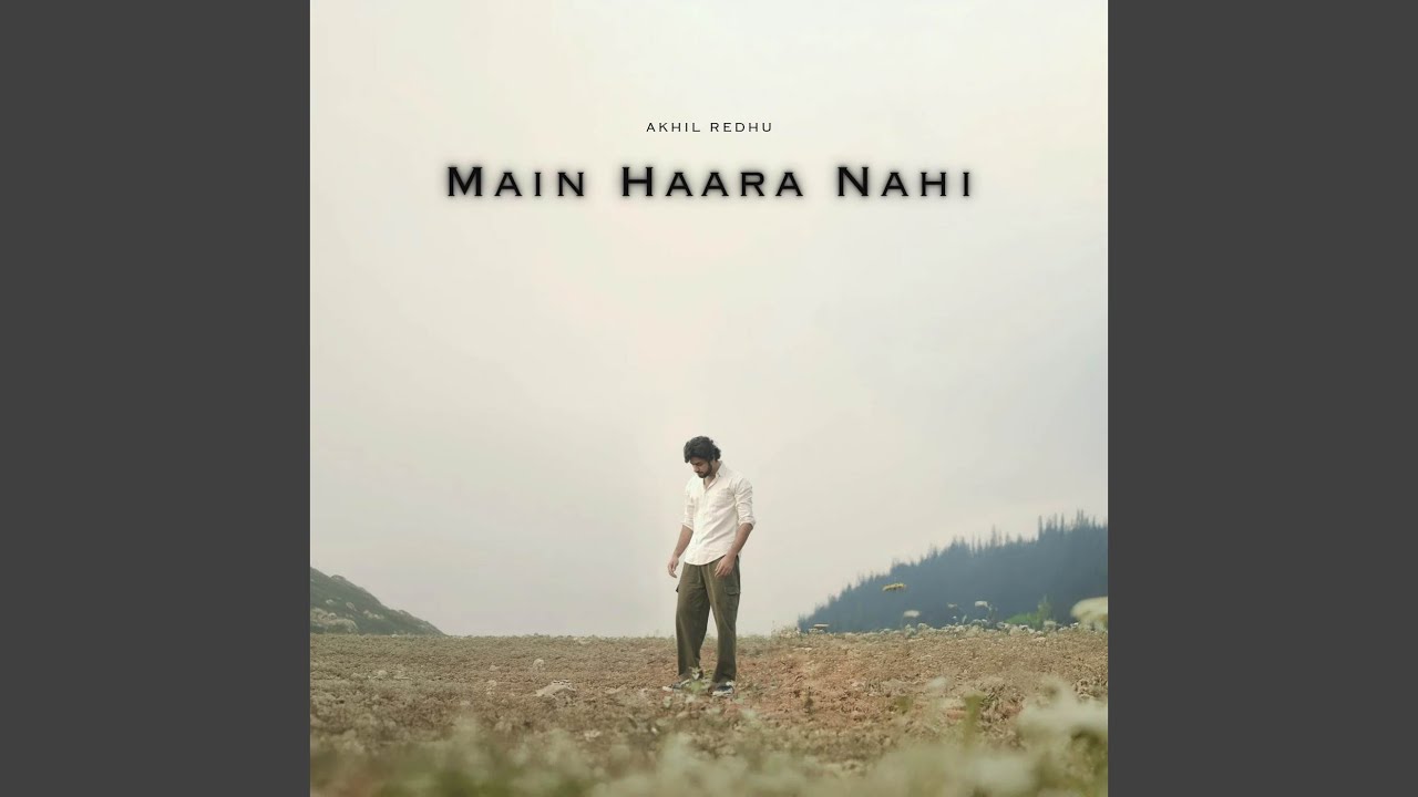 Main Haara Nahi