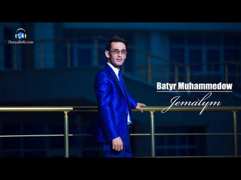 Batyr Muhammedow - Jemalym