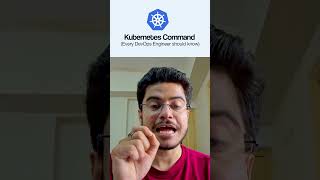 3 Kubernetes Commands Every DevOps Engineer Must Know #kubernetes #devops