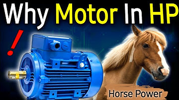 why motor rating in HP