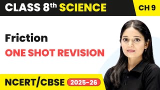 Celebrity Friction - One Shot Revision | Class 8 Science Chapter 9 | CBSE 2025-26 Wealth