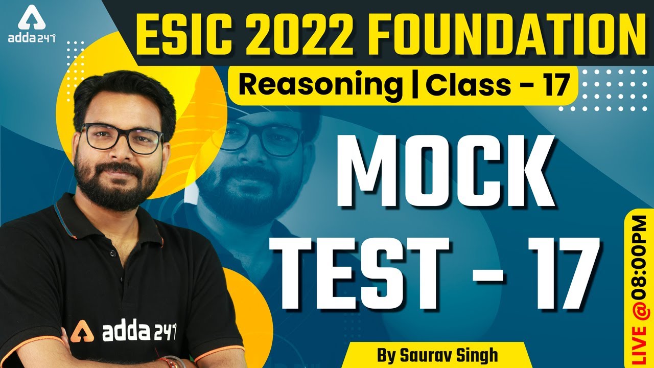 ESIC Recruitment 2022 | Reasoning Classes | Mock Test #17 | By Saurav Singh