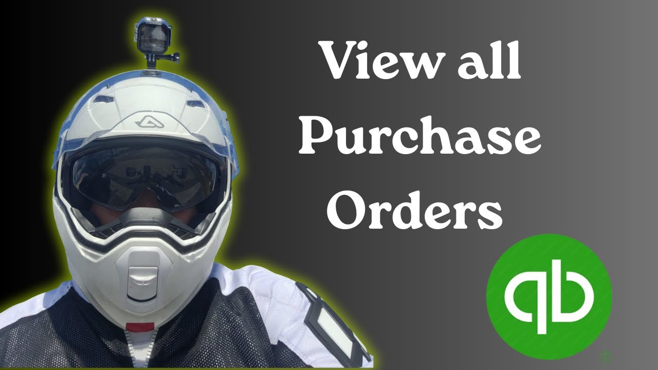 How to view all Purchase Orders in QuickBooks Online 2025 - YouTube