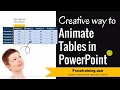 Creative Way To Animate PowerPoint Table ( HIGHLIGHT SPECIFIC COLUMNS)