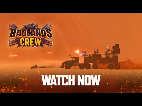 Badlands Crew |  Announcement Trailer | COMING TO PC 2024
