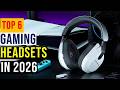 ✅The Best Gaming Headsets in 2026: Top 6 Best Models So Far