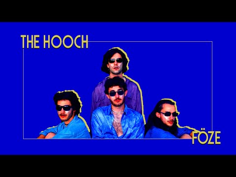 föze - the hooch (official video)
