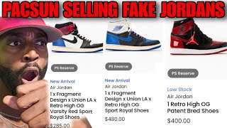 IS PACSUN SELLING FAKE JORDANS?? PACSUN GOT LIMITED JORDANS FOR SALE