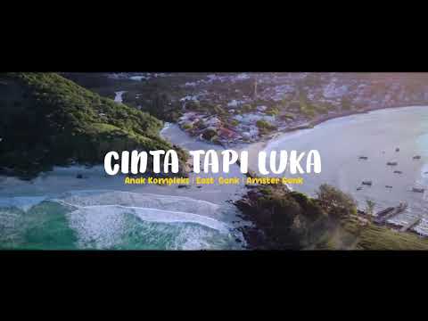 Cinta Tapi Luka - Anak Kompleks