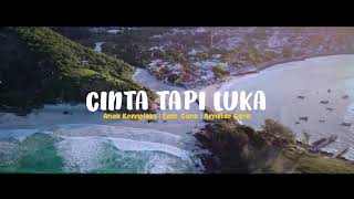 CINTA TAPI LUKA - Anak Kompleks - East_Gank - Amster Gank
