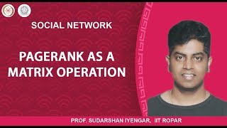 PageRank as a Matrix Operation