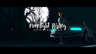 Featured Soundtrack - Moonlight Rising