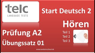 telc Start Deutsch 2, Hören Teil 1, 2 und 3  Übungssatz 01 NEU  Mit Lösung