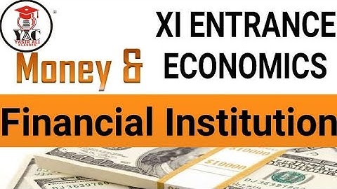 #Part-1 CLASS XI ENTRANCE (AMU) | Money and Financial Institution | Economics | AMU | JAMIA ENTRANCE