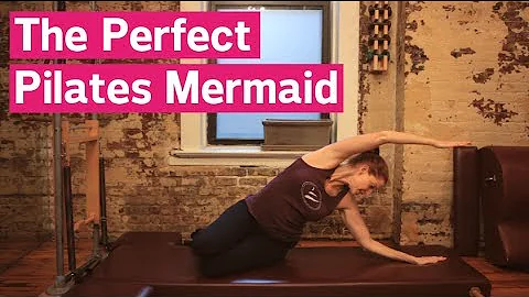 The Perfect Pilates Mermaid