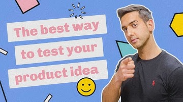The best way to test any product idea and make sure people will actually buy it.