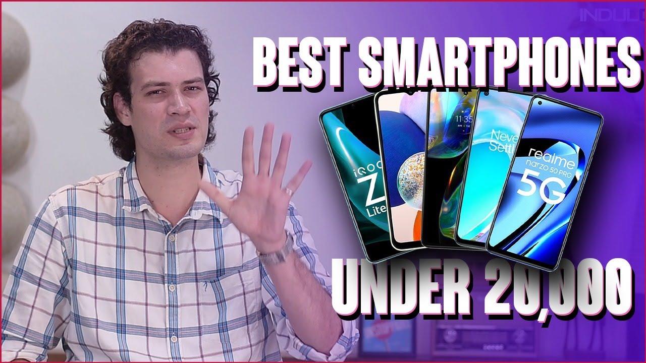 Indulge gadgets Best Smartphones Under 20,000! YouTube