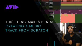 This Thing Makes Beats! Creating a Music Track from Scratch