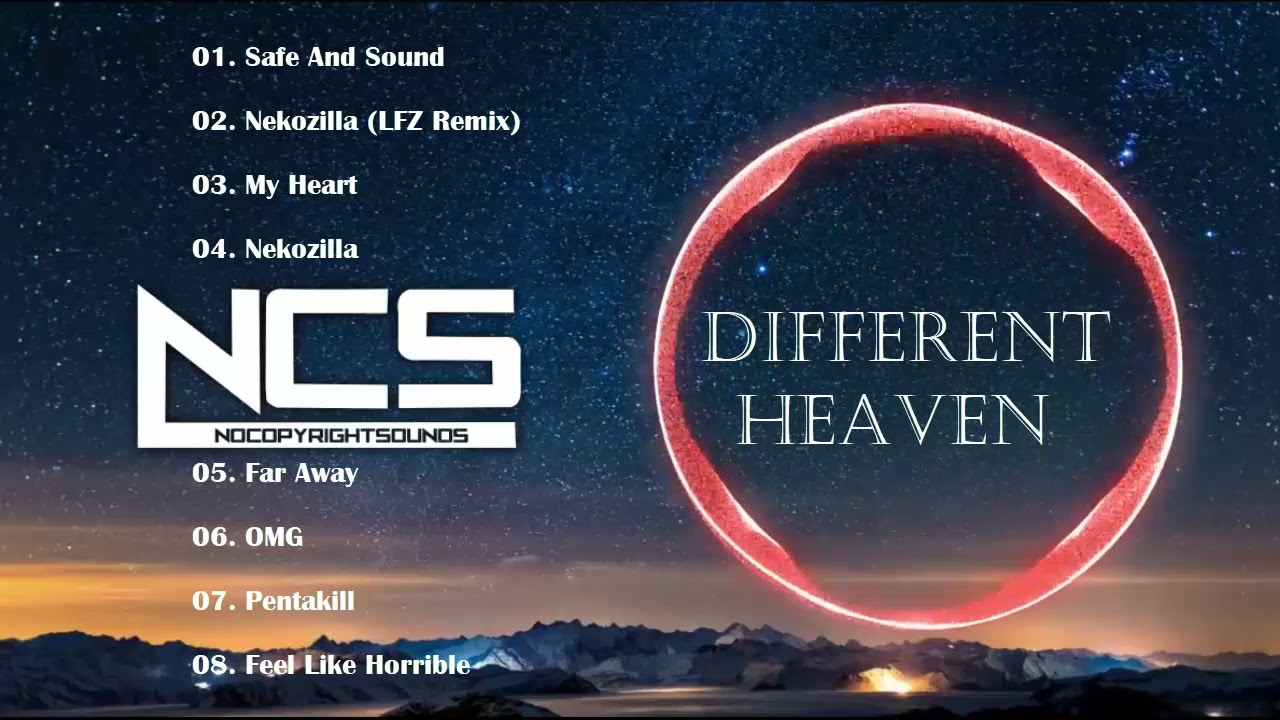 Best of Different Heaven / Top 08 songs of Different Heaven / Most Popular Songs by NCS