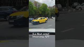 S-a făcut corect întoarcerea "U"? #scoaladesoferi #instructorauto #radupopescu #uturn