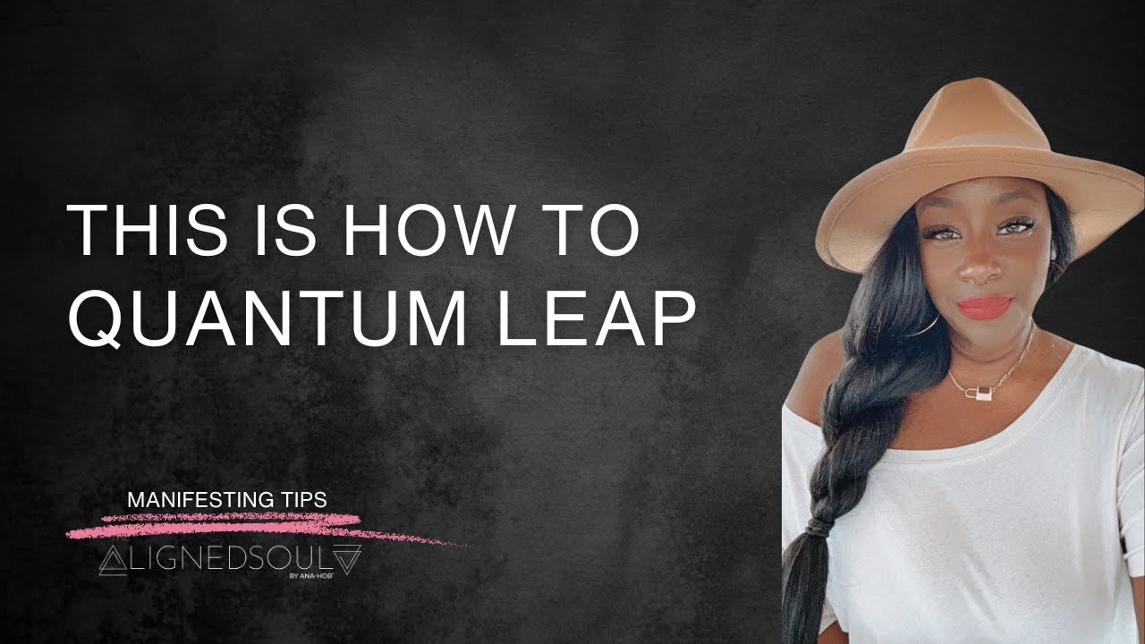 This is how to quantum leap - YouTube
