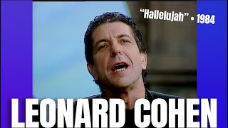 Leonard Cohen • “Hallelujah” (Original lyrics) • 1984  [Reelin' In The Years Archive]