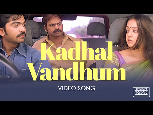 Kadhal Vandhum Video Song | Saravana | Silambarasan | Jyothika | Srikanth Deva | Think Tapes class=