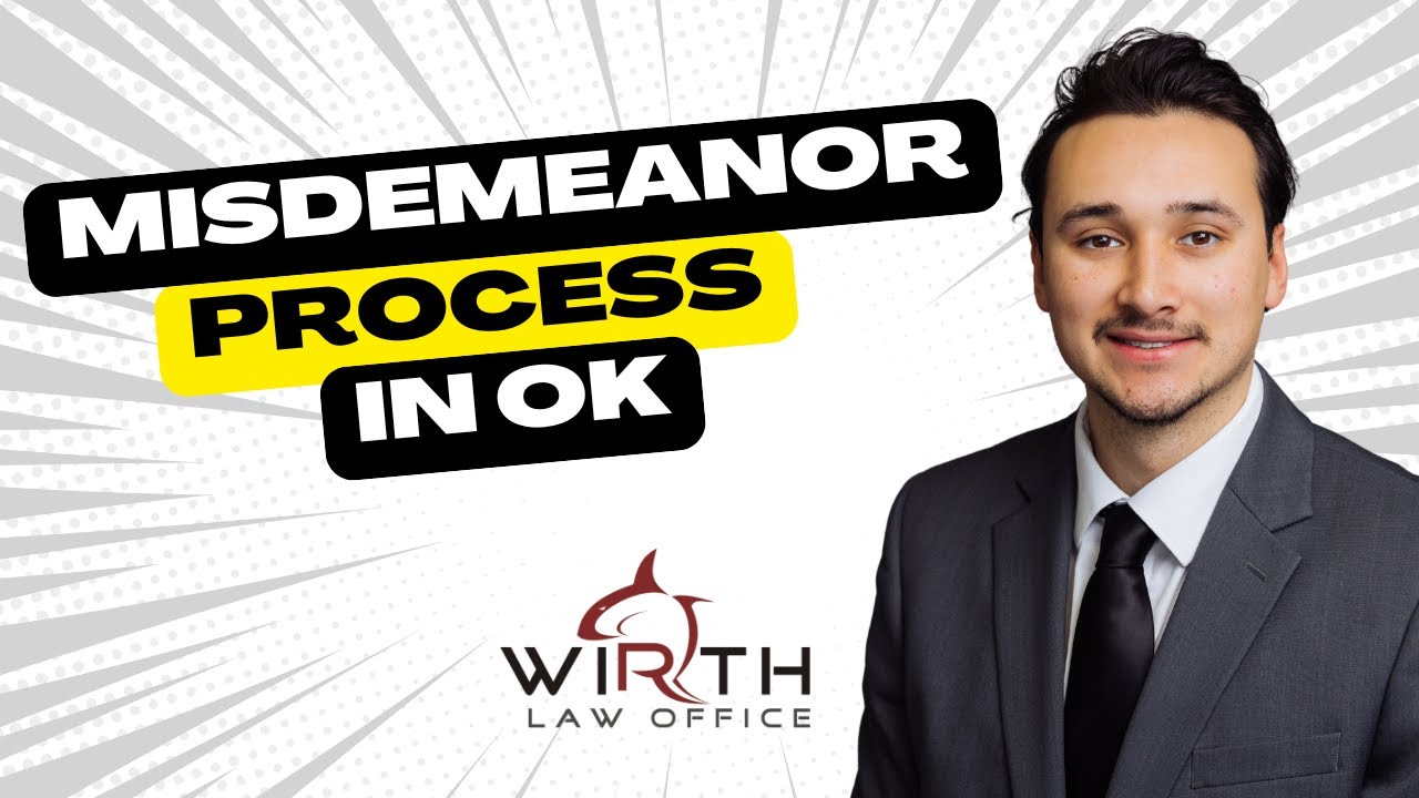 Misdemeanor Cases in Oklahoma: What You Need to Know