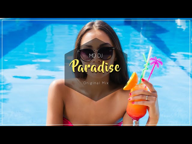MD DJ - Paradise