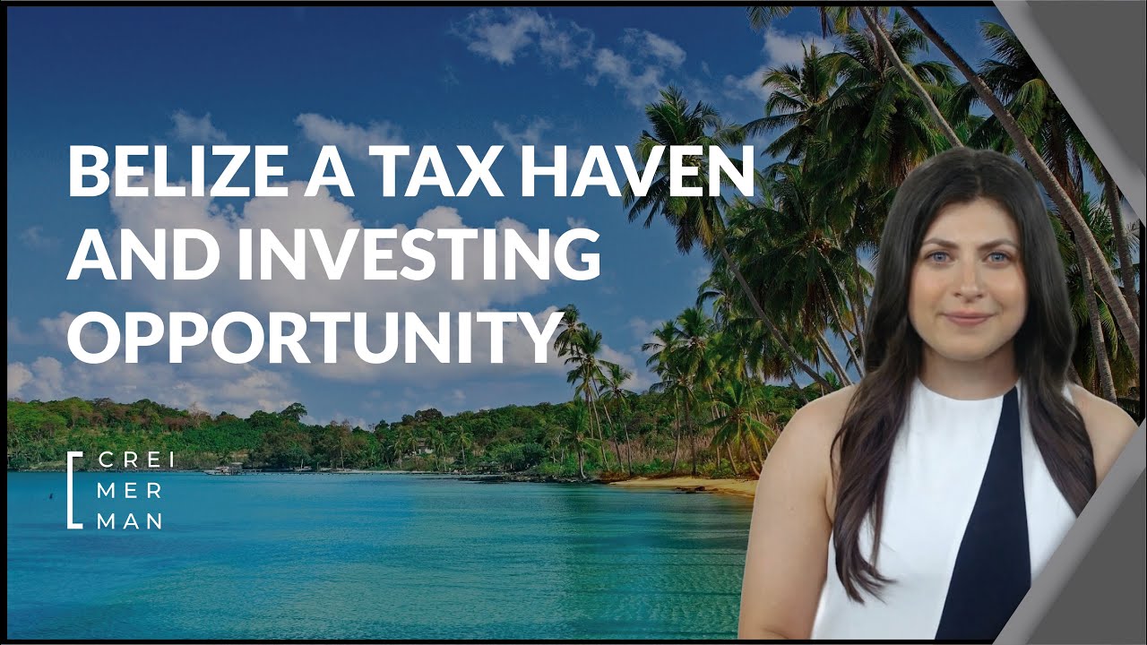 🇧🇿 📍Belize a Tax Haven and investing opportunity? 📈 YouTube