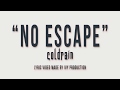 coldrain - No Escape (Lyric Video) *FANMADE*