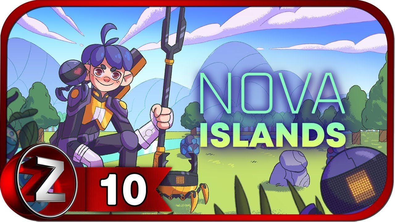Nova Islands ➤ Открыли все острова ➤ Прохождение #10