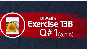 Exercise 13B | Q#1(a,b,c) solution | Oxford(new Syllabus) #MathD1 7th edition | O-Levels | chapter13