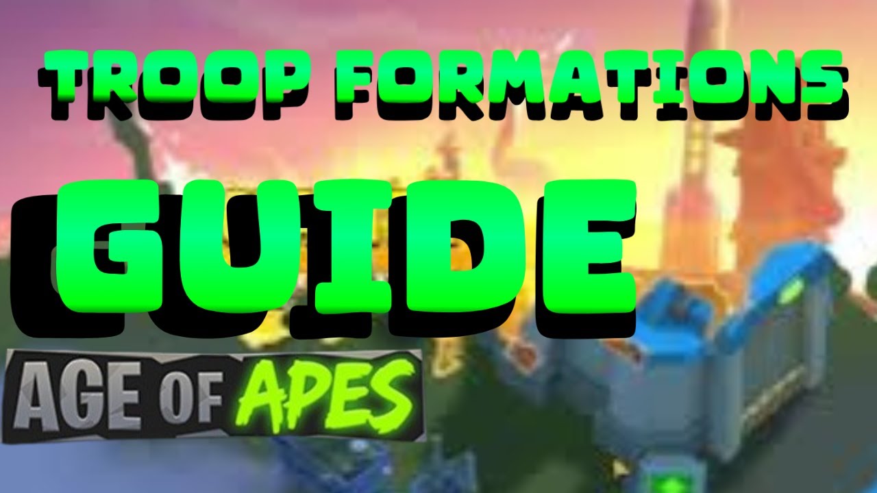 Age of Apes Troop Formations 🔥 Strategic Marches