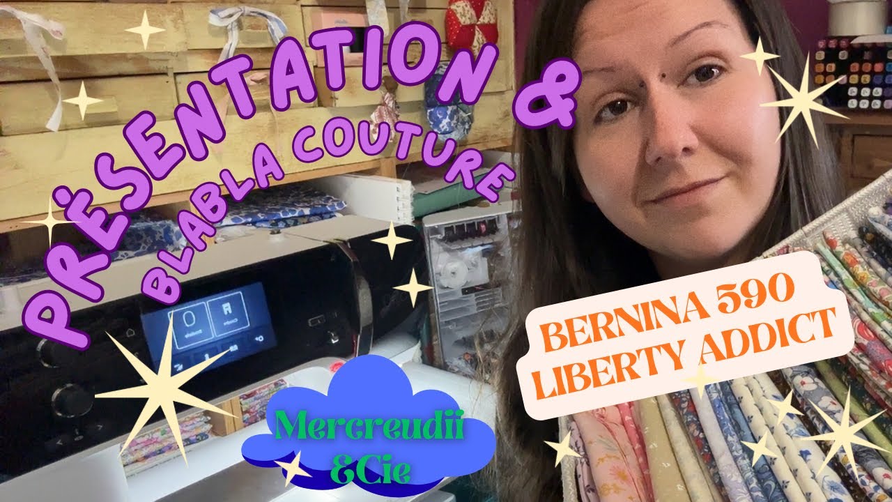 Présentation, patchwork et bernina 590 💖