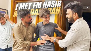 I Met FM Nasir & FM Badshah - Pakistan Vlog