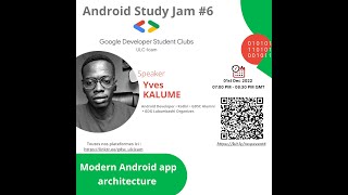 Android Study Jam #6 Modern android app architecture