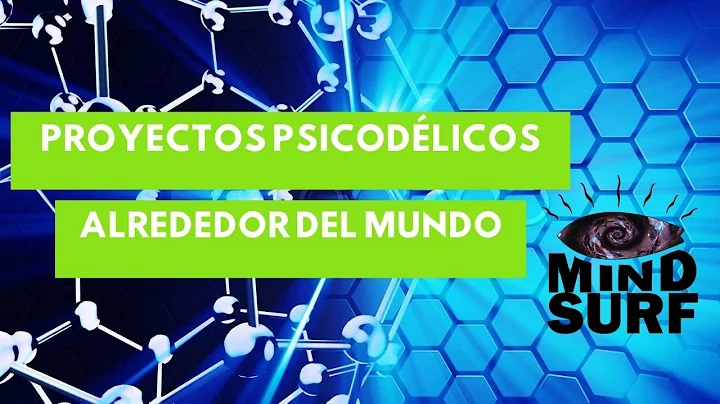 #26 - Proyectos psicodlicos alrededor del mundo (C...