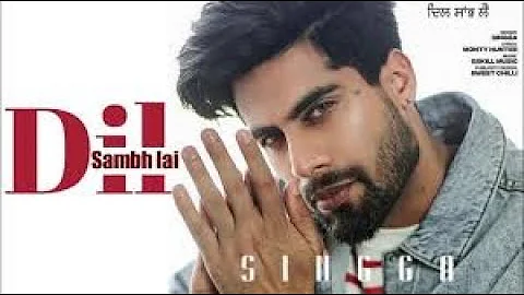 Dil Sambh Lai Singga Official Video 2021