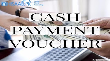 How to make use of the cash payment voucher on hisaab.pk