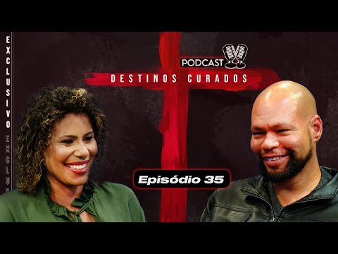 [REAPRESENTAÇÃO] Destinos Curados Podcast 🎙️  Benito e Eliana   #35