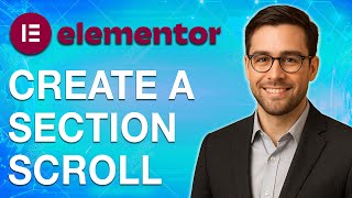 How To Create A Section Scroll Navigation In Elementor [2025 Guide]