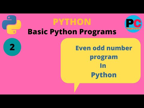 Even odd number program in python | Basic Python programs #2